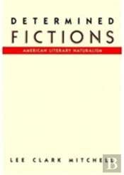 Determined Fictions