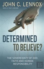 Determined To Believe?