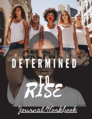 Determined To Rise