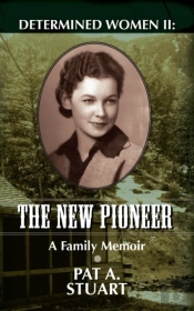 Determined Women Ii: The New Pioneer