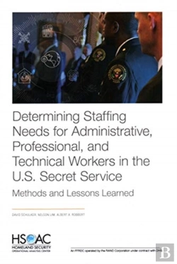 Bertrand.pt - Determining Staffing Needs For Administrative, Professional, And Technical Workers In The U.S. Secret Service