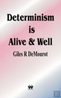 Bertrand.pt - Determinism Is Alive And Well