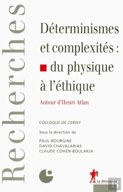 Bertrand.pt - Déterminismes Et Complexités : Du Physique À L'Éthique