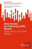 Deterministic Car-Following Traffic Models