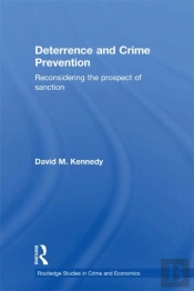 Deterrence And Crime Prevention