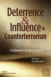 Deterrence And Influence In Counterterrorism