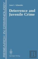 Deterrence And Juvenile Crime