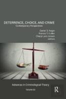 Deterrence, Choice, And Crime, Volume 23