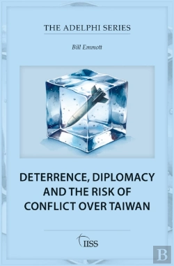 Bertrand.pt - Deterrence, Diplomacy And The Risk Of Conflict Over Taiwan