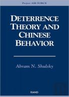 Deterrence Theory And Chinese Behavior