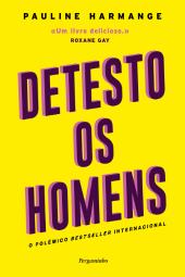 Detesto os Homens