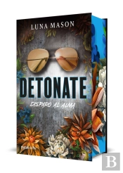Detonate. Disparo Al Alma
