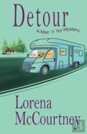 Detour (The Mac 'N' Ivy Mystery, Book #2)