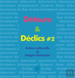 Bertrand.pt - Détours & Déclics Tome 2 ; Action Culturelle Et Langue Française