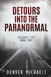 Detours Into The Paranormal