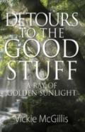 Detours To The Good Stuff