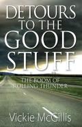 Detours To The Good Stuff