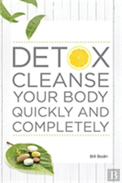 Bertrand.pt - Detox Cleanse Your Body Quickly And Completely