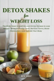 Detox Shakes For Weight Loss