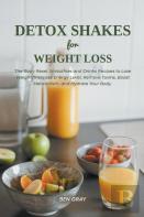 Detox Shakes For Weight Loss