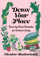 Detox Your Place