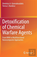 Detoxification Of Chemical Warfare Agents