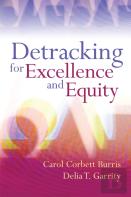 Detracking For Excellence And Equity