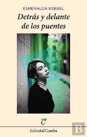 Detrás Y Delante De Los Puentes