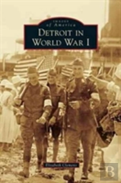 Detroit In World War I