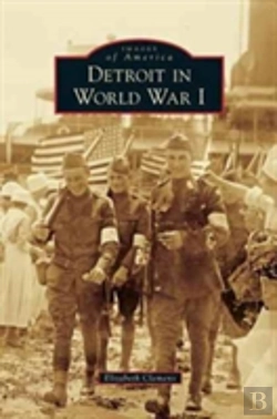 Bertrand.pt - Detroit In World War I