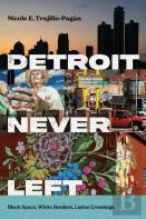 Detroit Never Left