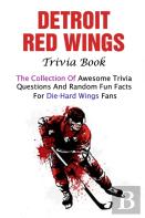 Detroit Red Wings Trivia Book