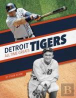 Detroit Tigers All-Time Greats
