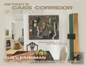 Detroit'S Cass Corridor And Beyond