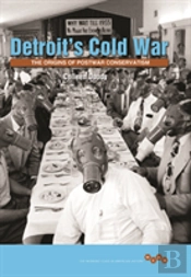 Detroit'S Cold War