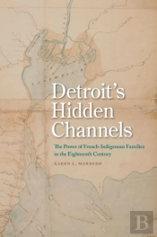 Detroit'S Hidden Channels