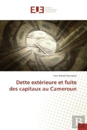 Dette Exterieure Et Fuite Des Capitaux Au Cameroun