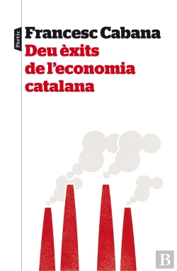 Bertrand.pt - Deu Èxits De L'Economia Catalana
