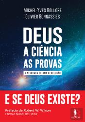 Deus, a Ciência, as Provas