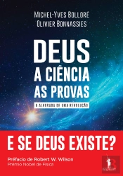 Deus, A Ciência, As Provas