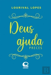 Deus Ajuda - Preces