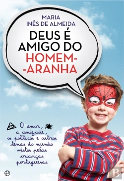 Bertrand.pt - Deus é Amigo do Homem-Aranha