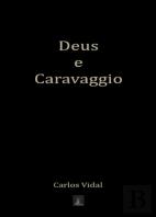 Deus e Caravaggio
