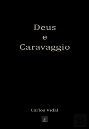 Deus e Caravaggio