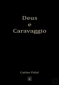 Bertrand.pt - Deus e Caravaggio