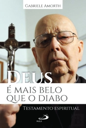 Deus é Mais Belo que o Diabo
