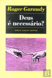 Deus é Necessário?