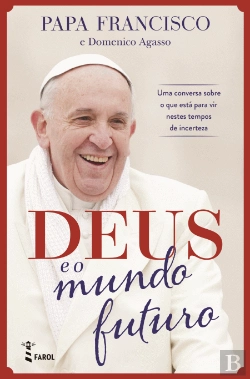 Bertrand.pt - Deus e o Mundo Futuro