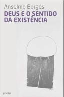 Deus e o Sentido da Existência
