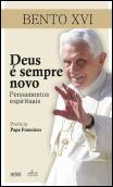 Deus é Sempre Novo